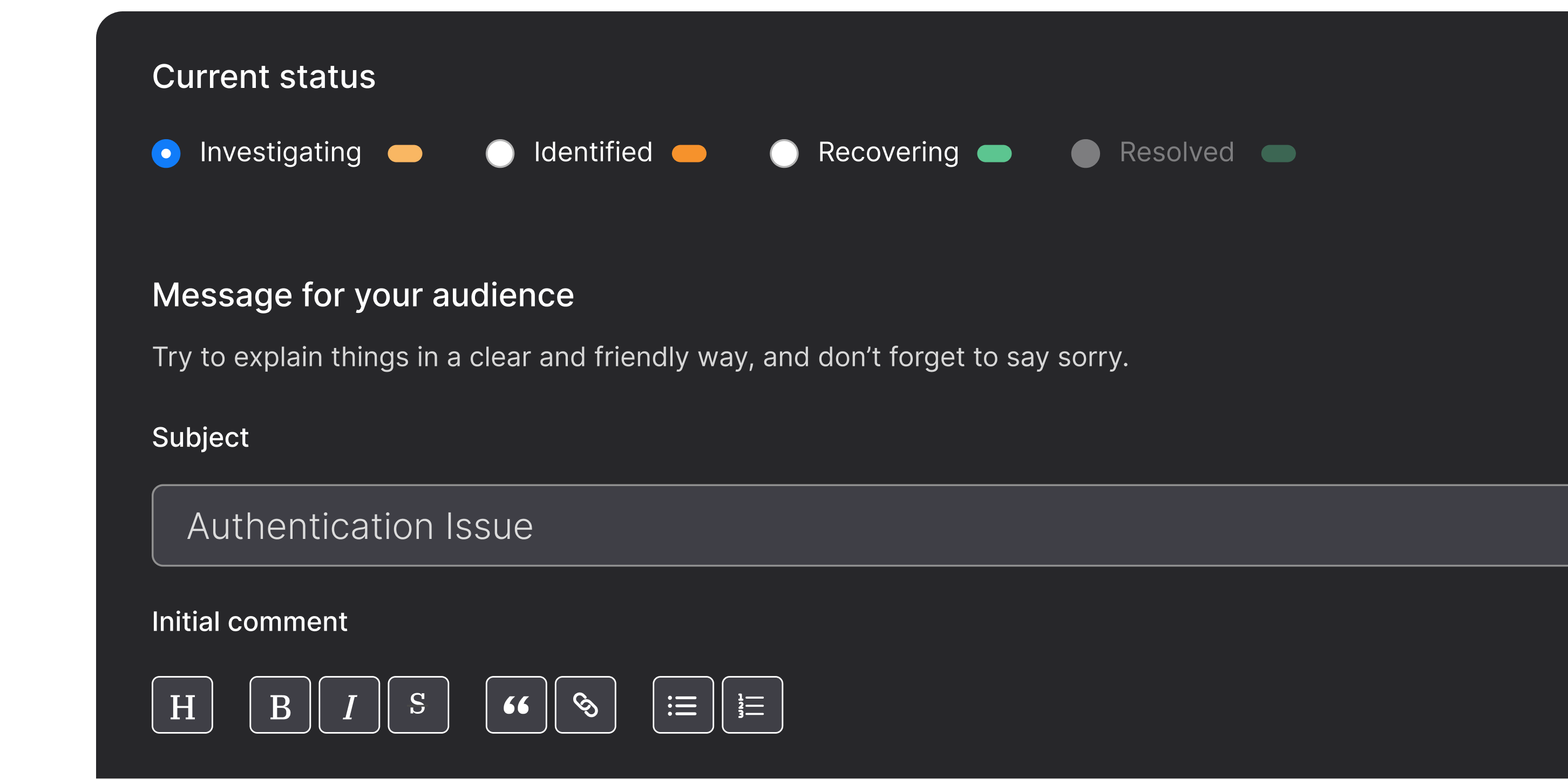 Sorry™ notice form showing status options (Investigating, Identified, Recovering, Resolved) with subject field containing 'Authentication Issue' and rich text editor for initial comment.